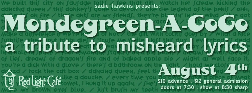Mondegreen-A-GoGo: A Burlesque & Variety Show — August 4, 2015 — Red Light Café, Atlanta, GA