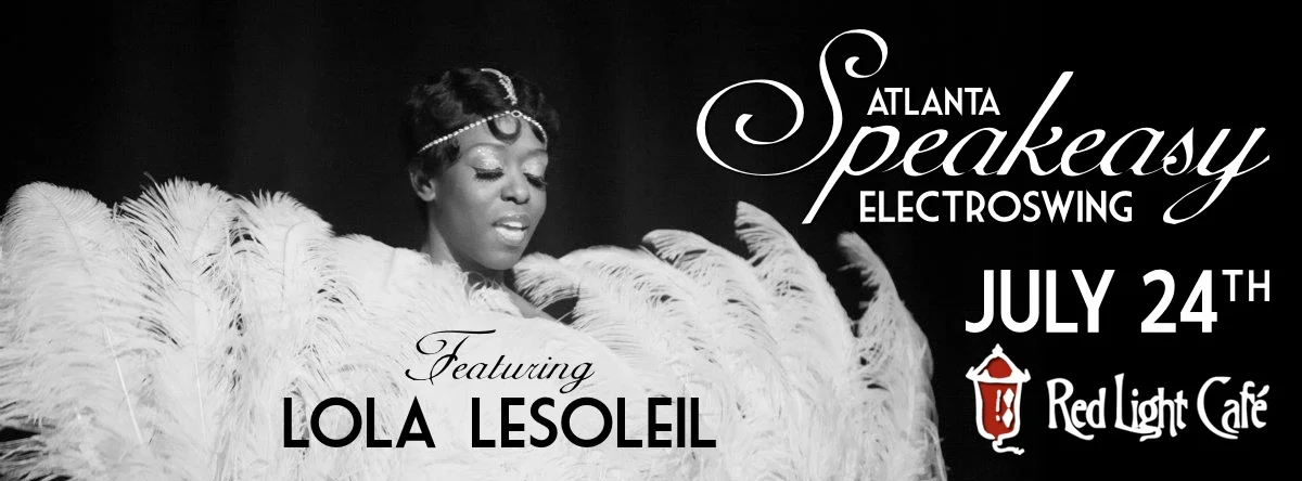 Speakeasy Electro Swing Atlanta — July 24, 2015 — Red Light Café, Atlanta, GA