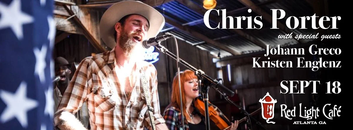 Chris Porter w/ Johann Greco + Kristen Englenz — September 18, 2015 — Red Light Café, Atlanta, GA