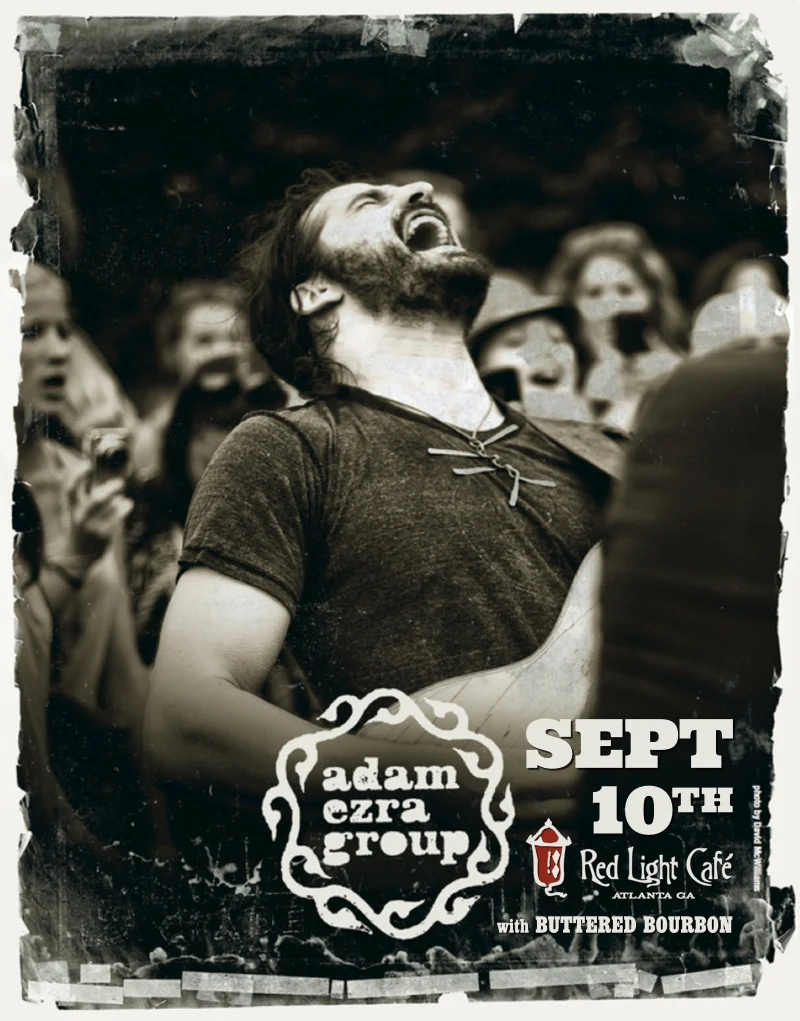 Adam Ezra Group w/ Buttered Bourbon — September 10, 2015 — Red Light Café, Atlanta, GA