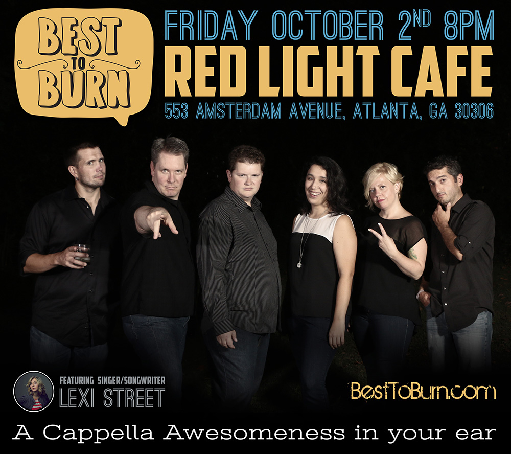 Best to Burn w/ Lexi Street — October 2, 2015 — Red Light Café, Atlanta, GA