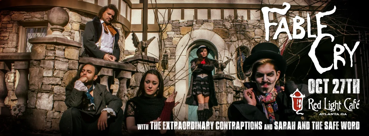 Fable Cry + The Extraordinary Contraptions + Sarah and the Safe Word — October 27, 2015 — Red Light Café, Atlanta, GA