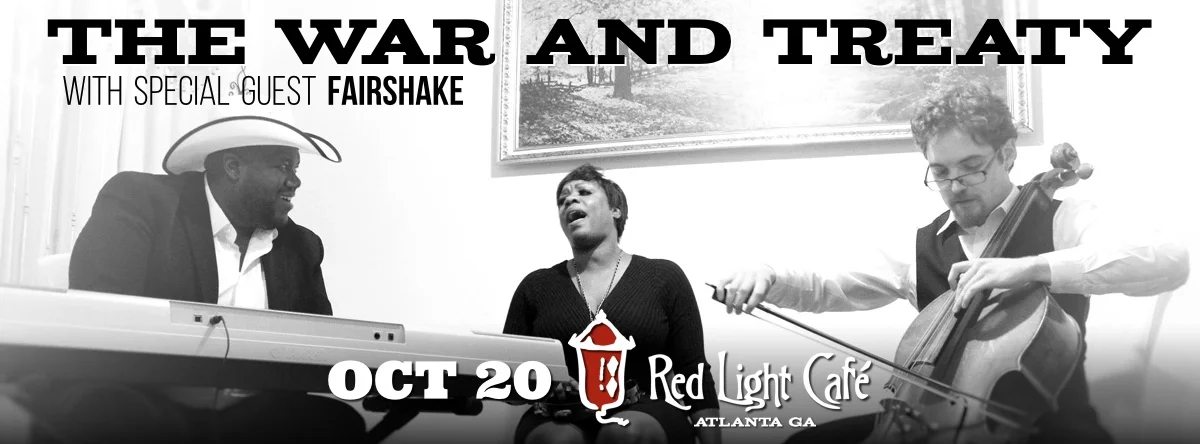 The War and Treaty w/ Fairshake — October 20, 2015 — Red Light Café, Atlanta, GA