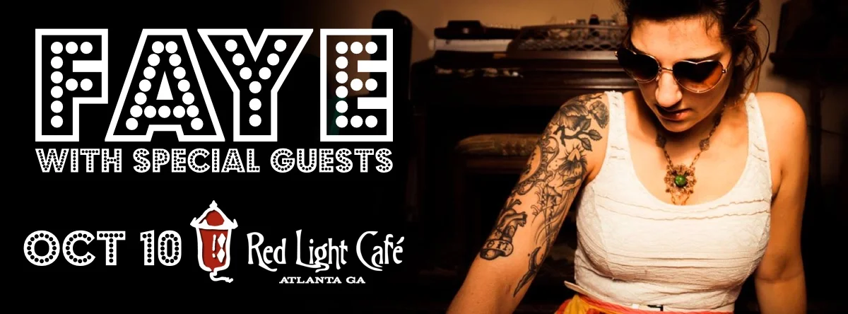 Faye w/ special guests — October 10, 2015 — Red Light Café, Atlanta, GA