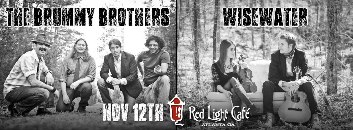 The Brummy Brothers + Wisewater — November 12, 2015 — Red Light Café, Atlanta, GA