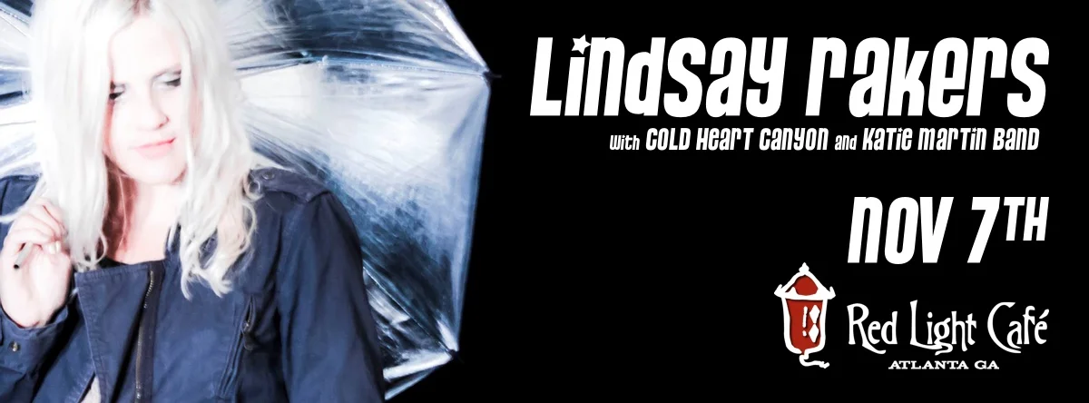Lindsay Rakers w/ special guests — November 7, 2015 — Red Light Café, Atlanta, GA