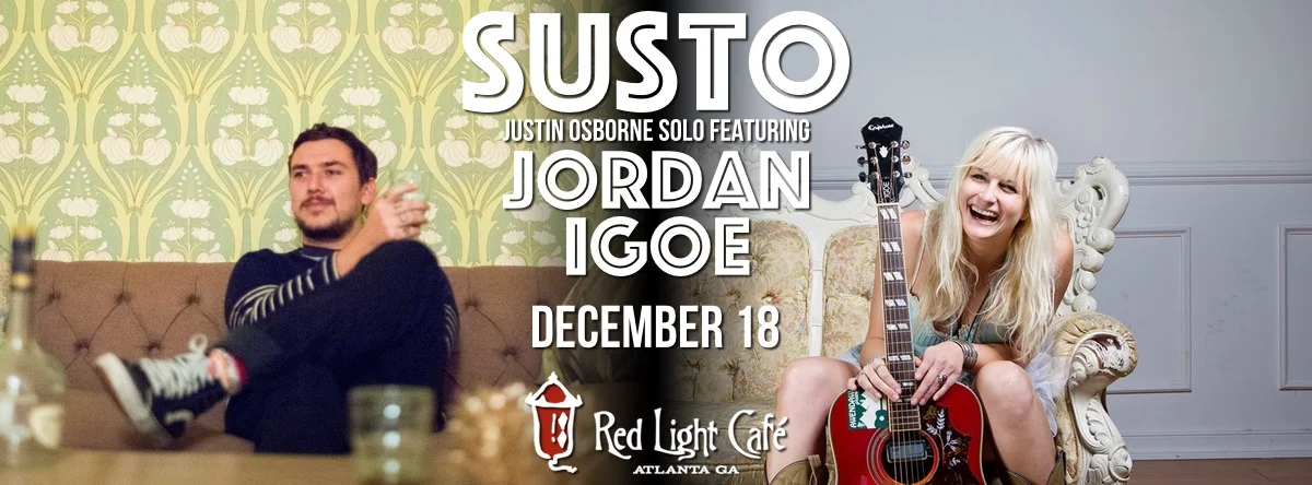 SUSTO (solo) featuring Jordan Igoe — December 18, 2015 — Red Light Café, Atlanta, GA