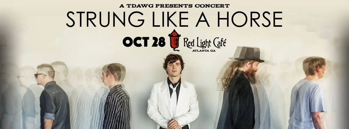 Strung Like A Horse — October 28, 2016 — Red Light Café, Atlanta, GA