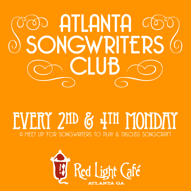 Atlanta Songwriters Club Meet Up — November 14, 2016 — Red Light Café, Atlanta, GA
