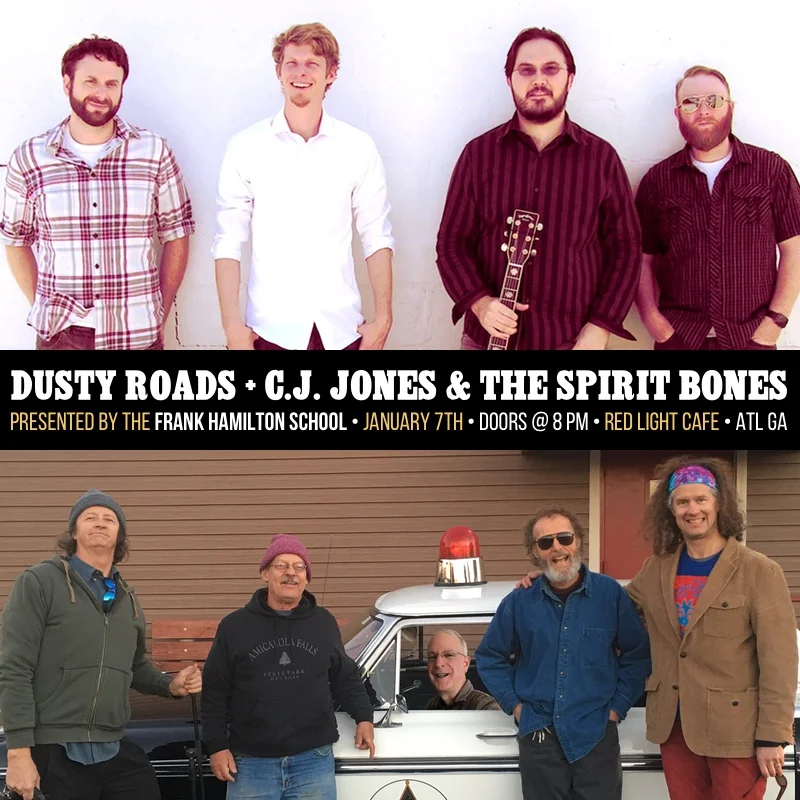 Dusty Roads w/ C.J. Jones & The Spirit Bones — January 7, 2017 — Red Light Café, Atlanta, GA