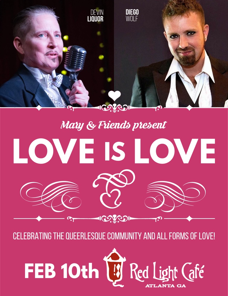 Mary and Friends: Love Is Love! — February 10, 2017 — Red Light Café, Atlanta, GA