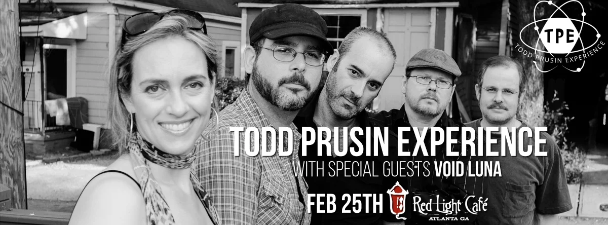 Todd Prusin Experience w/ Void Luna — February 25, 2017 — Red Light Café, Atlanta, GA