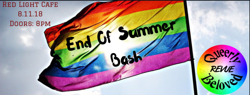 Queerly Beloved Revue’s End of Summer Bash — August 11, 2018 — Red Light Café, Atlanta, GA
