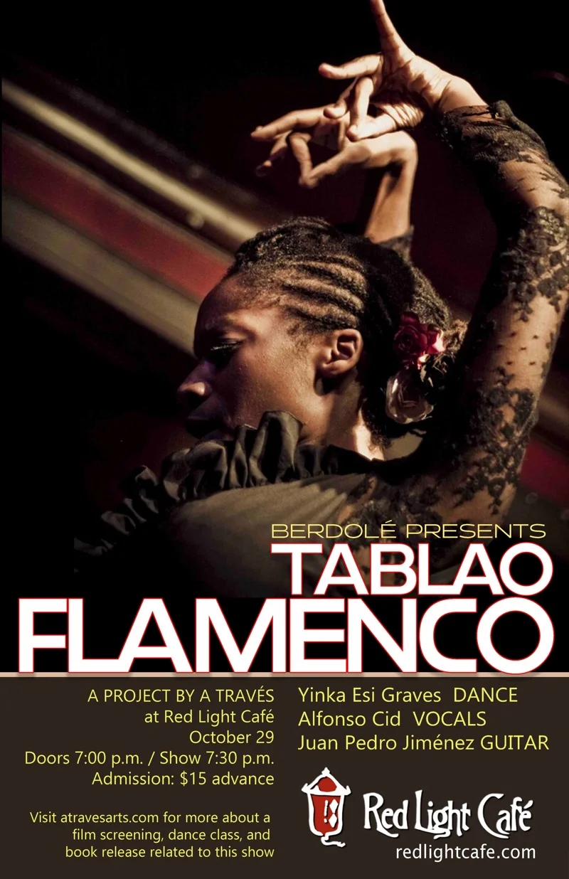 Tablao Flamenco feat. Yinka Esi Graves + Alfonso Cid + Juan Pedro Jiménez — October 29, 2018 — Red Light Café, Atlanta, GA