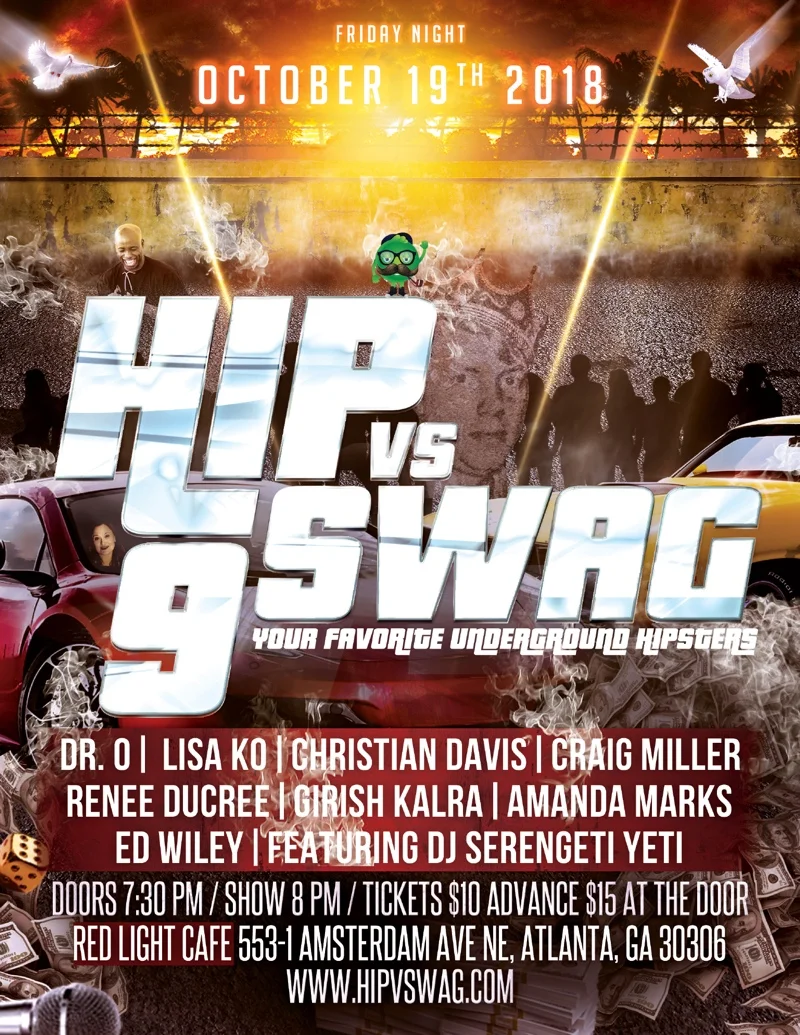 Hip v Swag 9 — October 19, 2018 — Red Light Café, Atlanta, GA