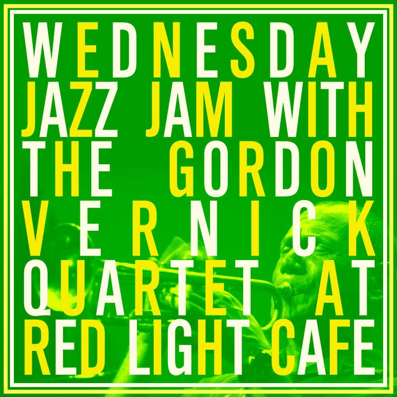 Jazz Jam w/ the Gordon Vernick Quartet — March 20, 2019 — Red Light Café, Atlanta, GA