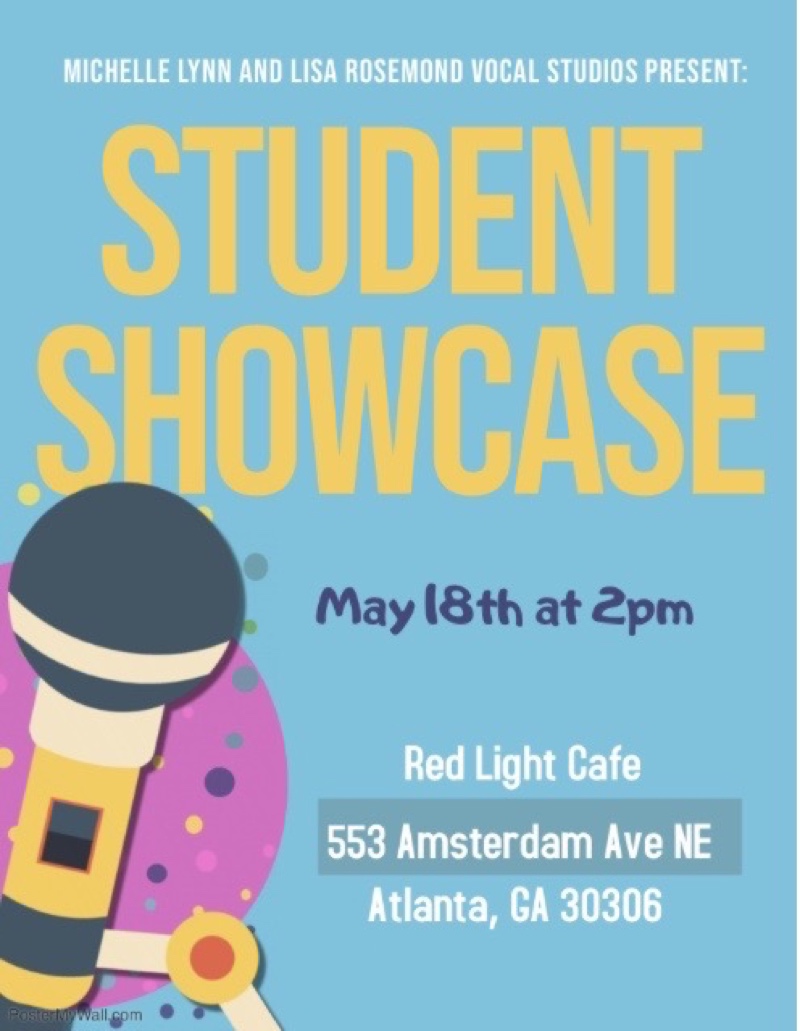 Michelle Lynn & Lisa Rosemond Vocal Studios Student Showcase — Red Light  Café, Atlanta, GA