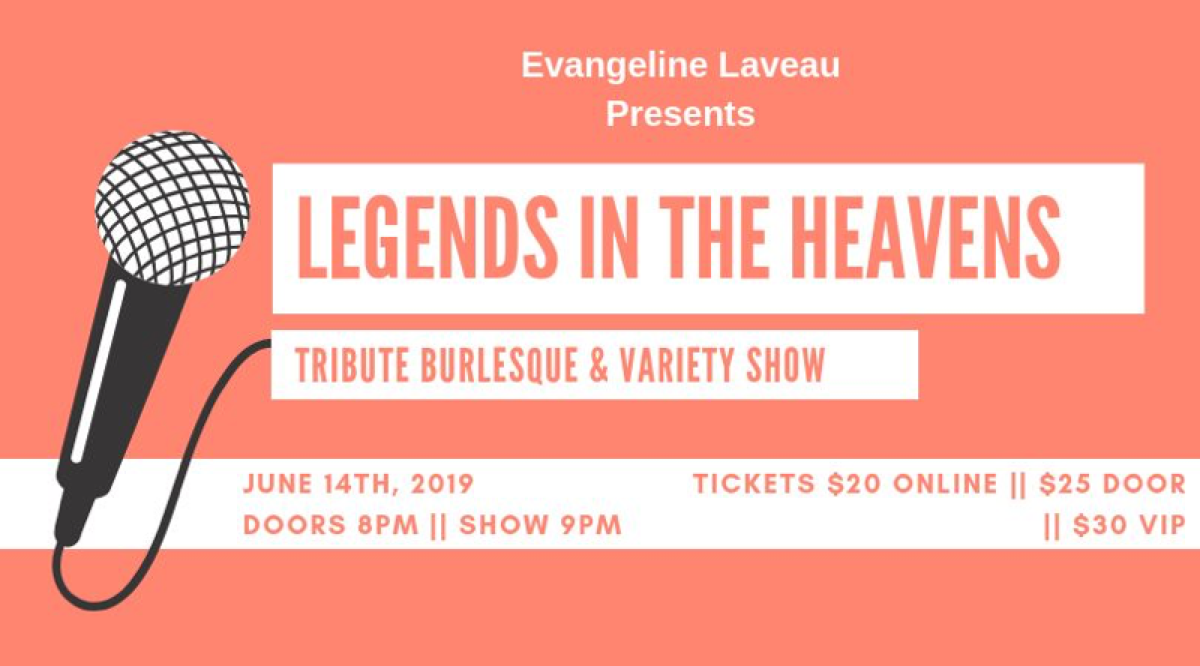 Legends in the Heavens: Tribute Burlesque & Variety Show — June 14, 2019 — Red Light Café, Atlanta, GA