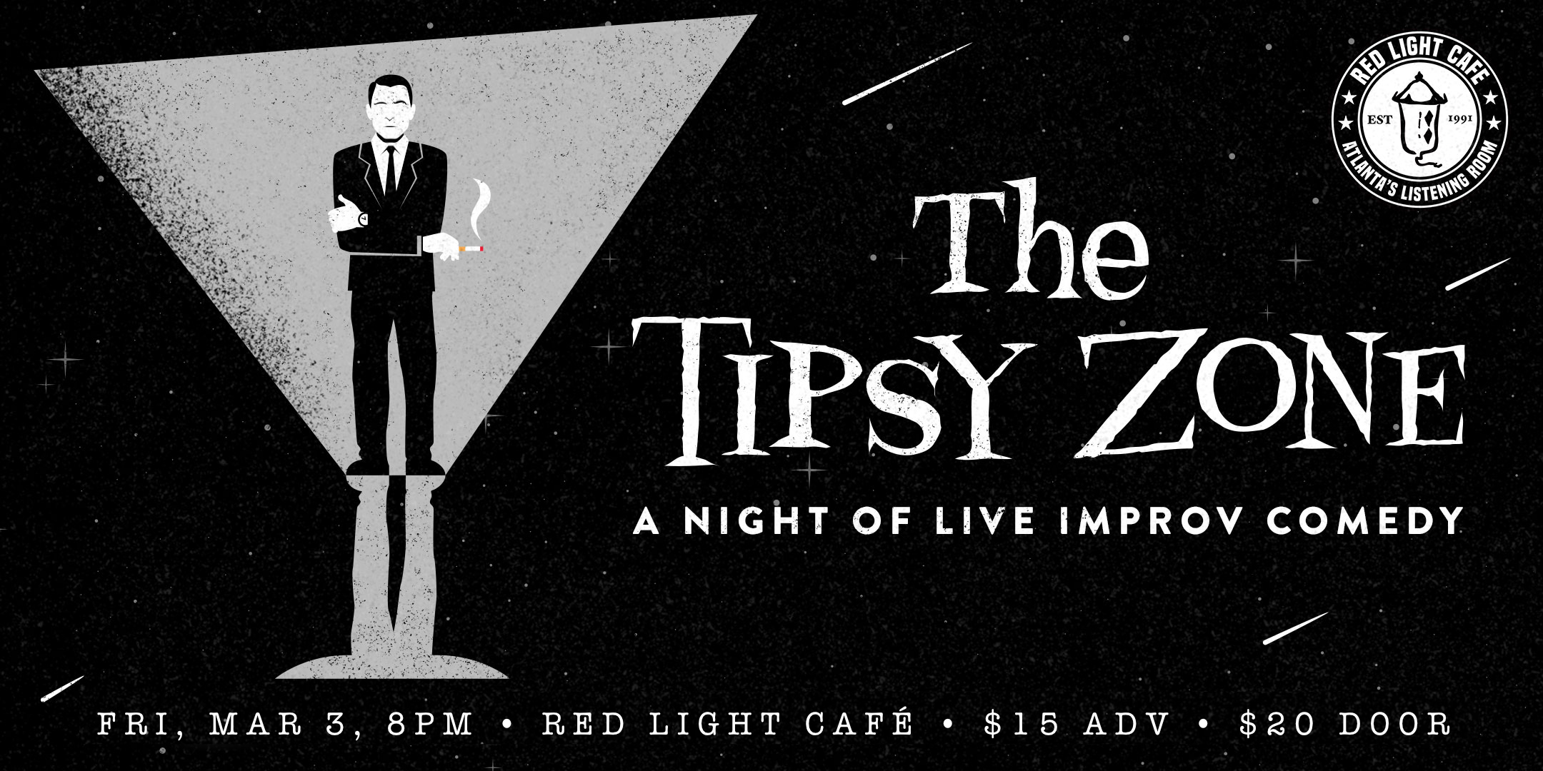 The Tipsy Zone: Improv Comedy w/ a Tipsy Twist on The Twilight Zone — March 3, 2023 — Red Light Café, Atlanta, GA