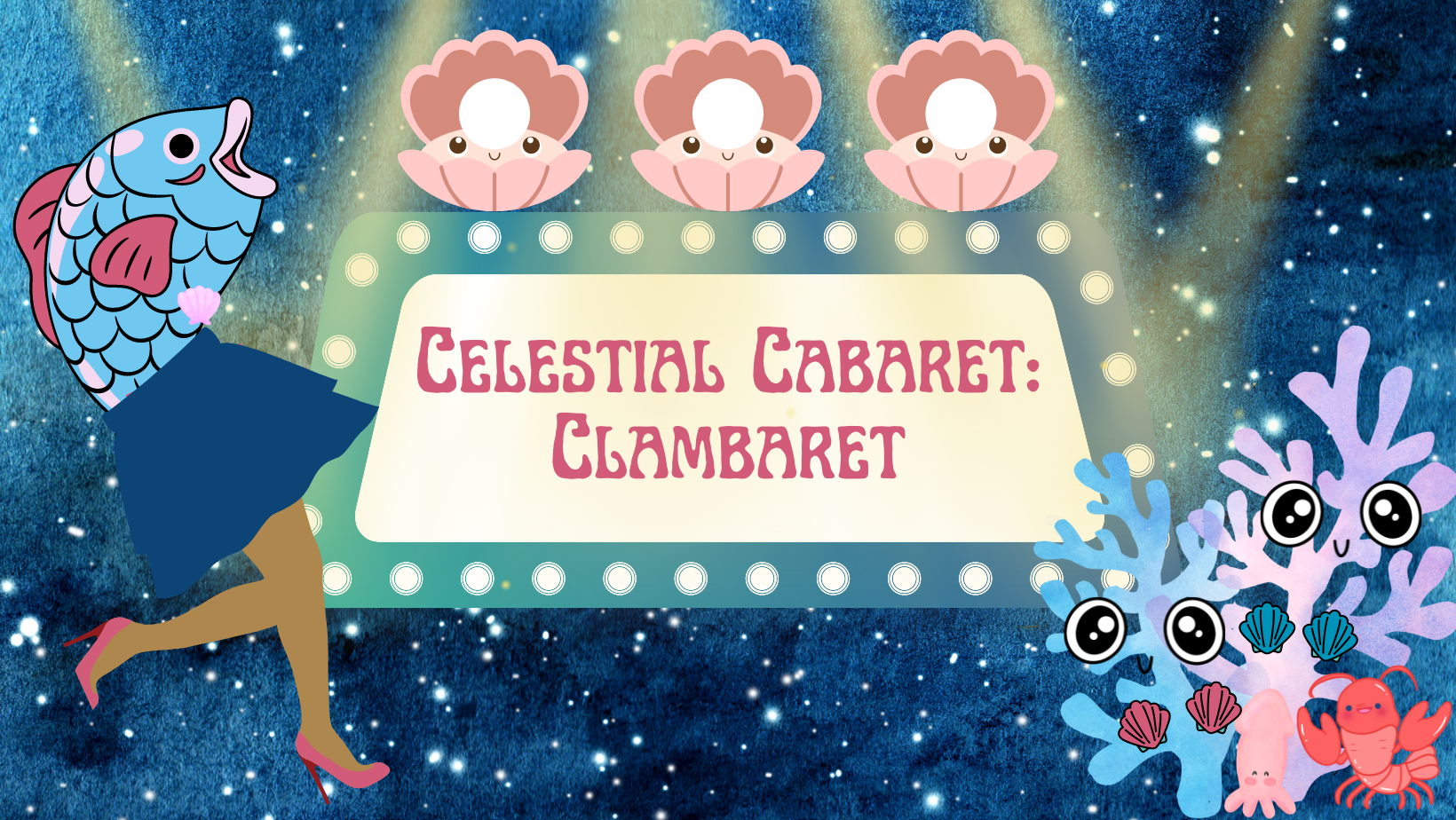 Celestial Clambaret: A Burlesque &amp; Variety Show — April 22, 2023 — Red Light Café, Atlanta, GA