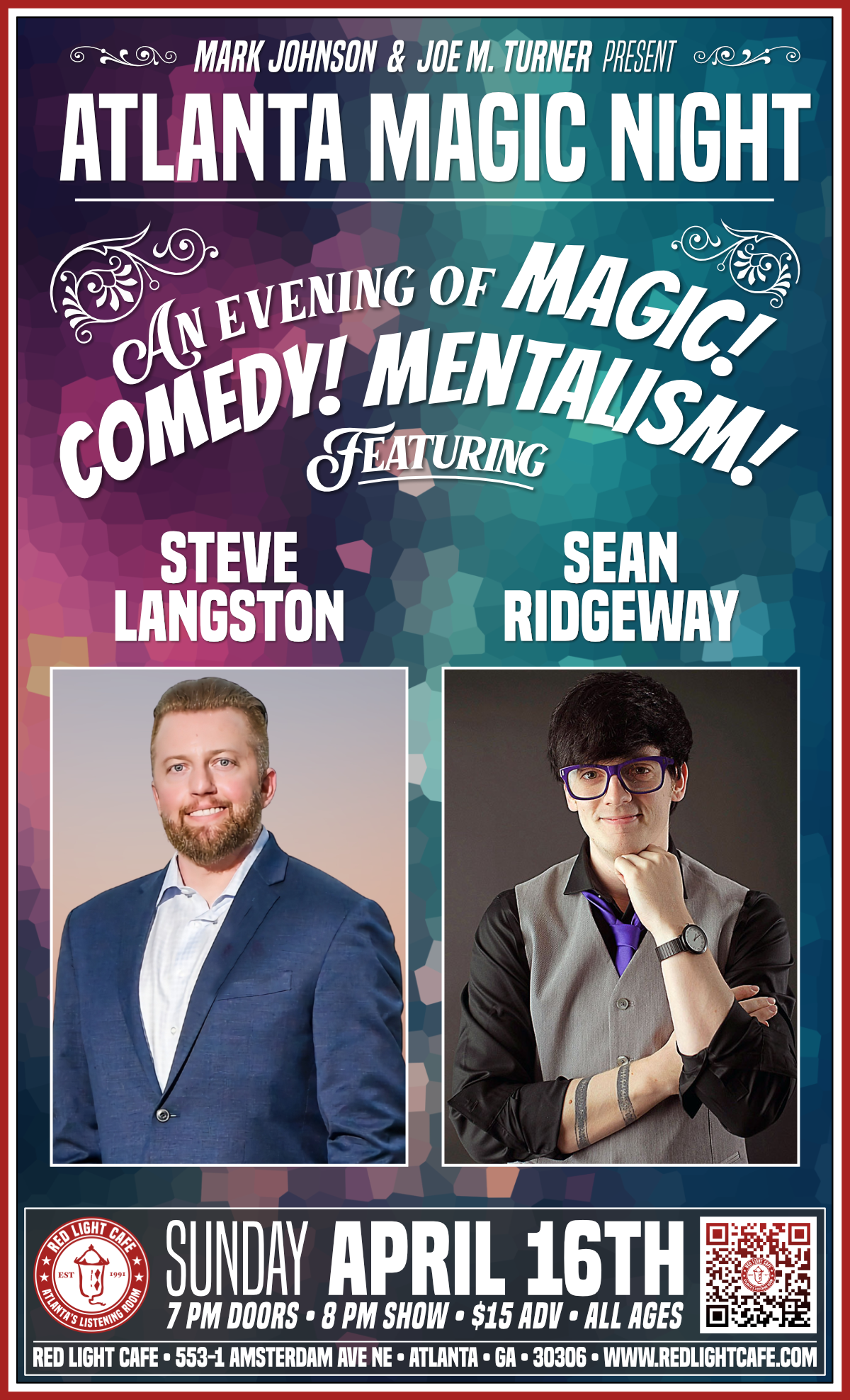 Atlanta Magic Night! w/ Steve Langston + Sean Ridgeway — April 16 2023 — Red Light Café, Atlanta, GA