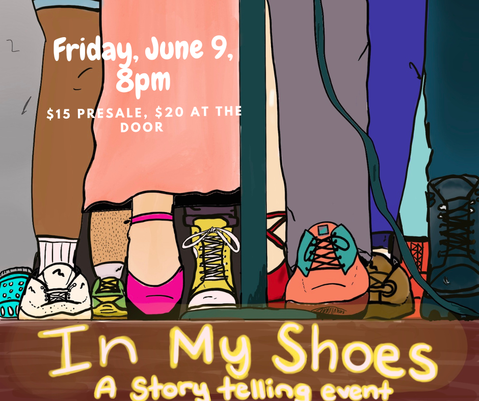 In My Shoes Stories: VARIETY SHOW EDITION — June 9, 2023 — Red Light Café, Atlanta, GA