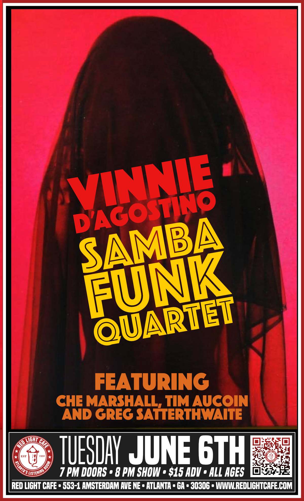 Vinnie D'Agostino Samba Funk Quartet — June 6, 2023 — Red Light Café, Atlanta, GA