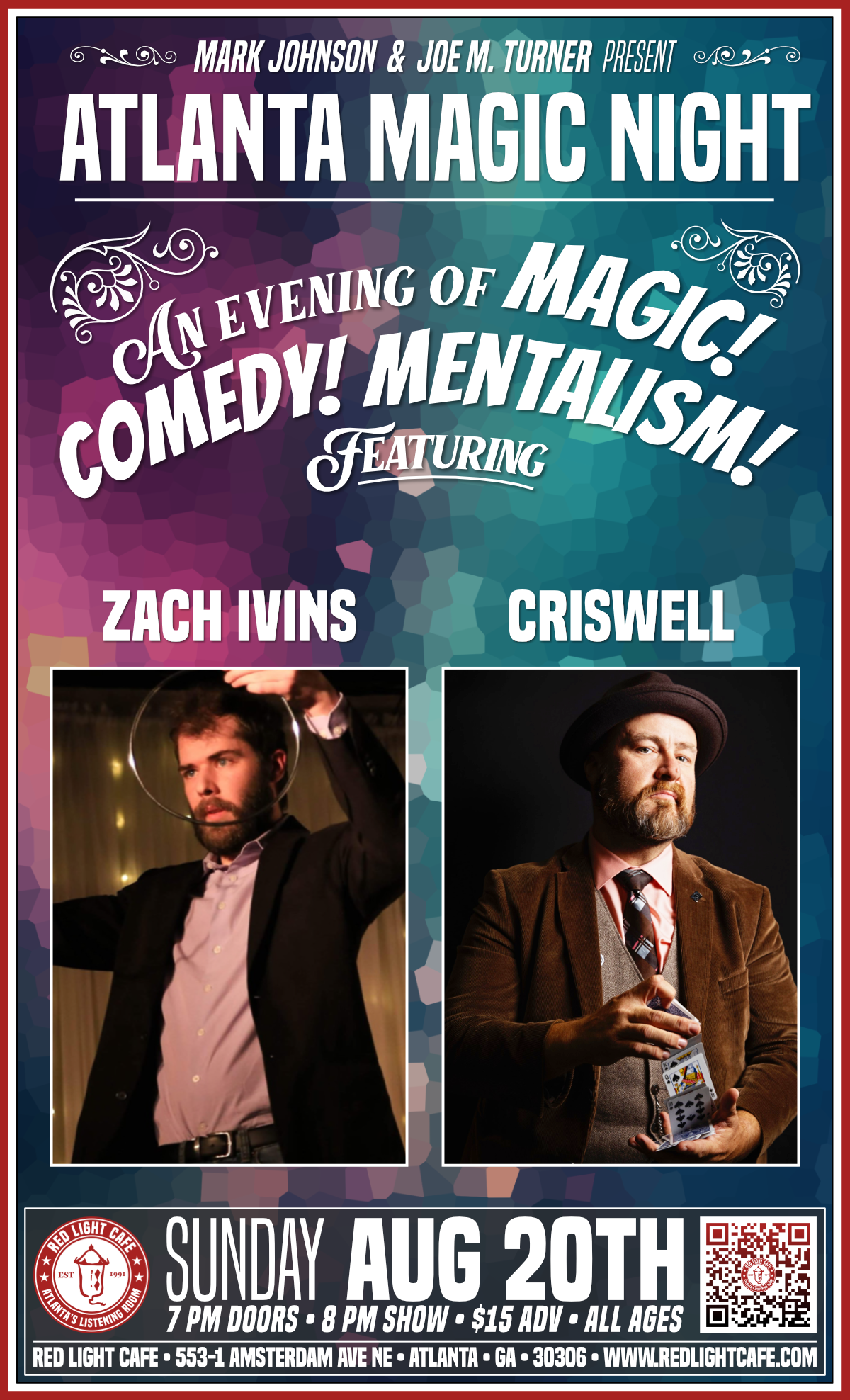 Atlanta Magic Night! w/ Zach Ivins + Criswell