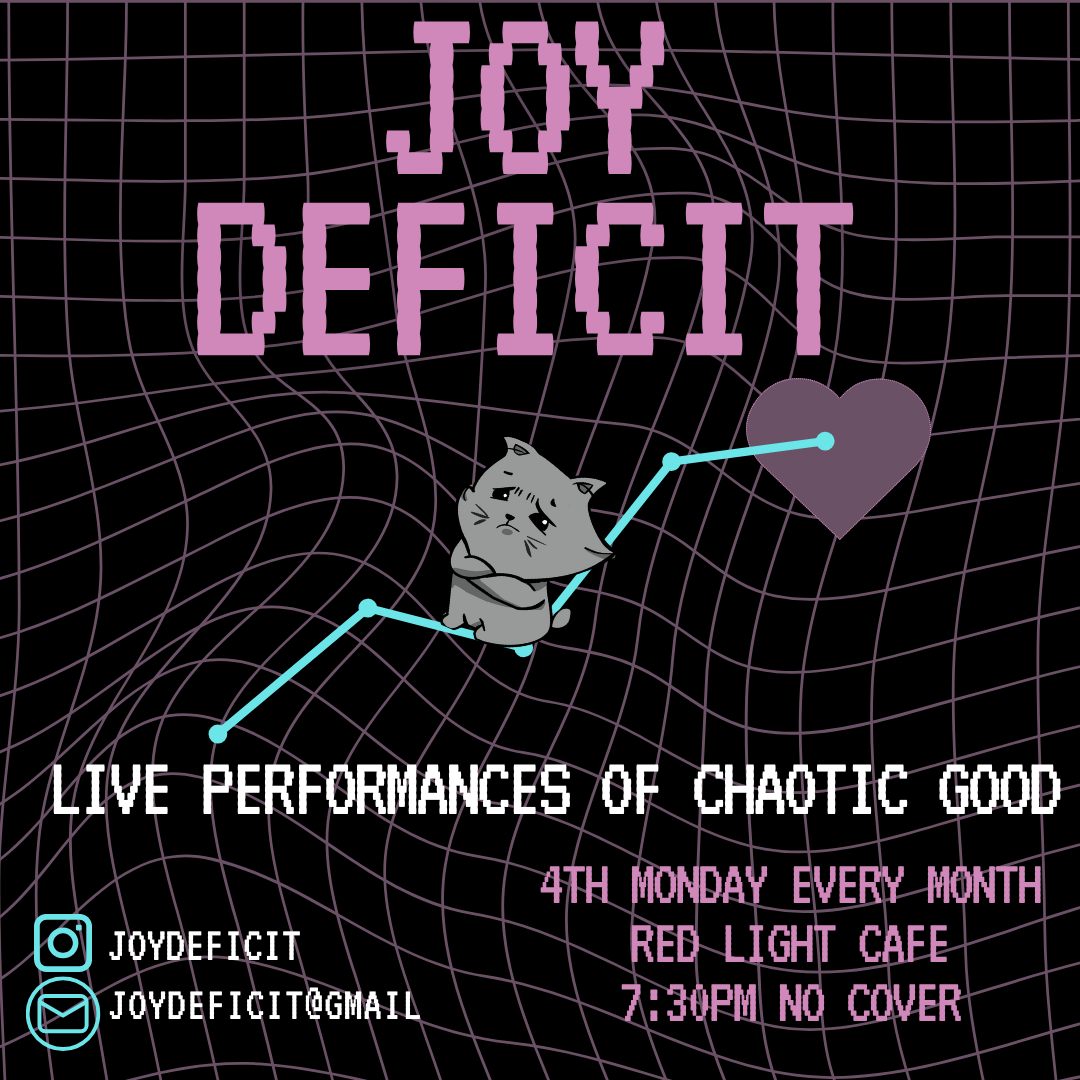 Joy Deficit: A Monthly Live Performance Event — March 25, 2024 — Red Light Café, Atlanta, GA