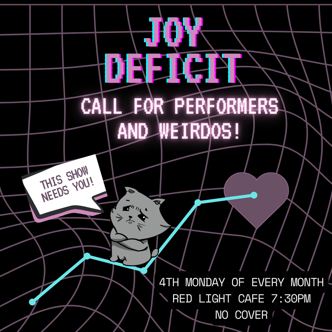 Joy Deficit: A Monthly Live Performance Event — January 22, 2024 — Red Light Café, Atlanta, GA