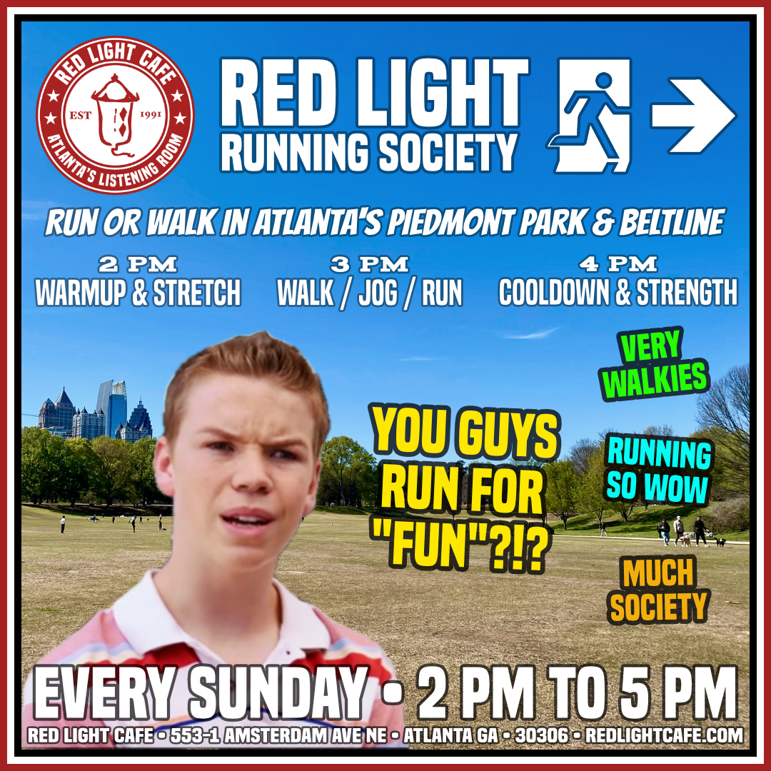 Red Light Running Society: Run or Walk (and more!) Every Sunday — Every Sunday — Red Light Café, Atlanta, GA (Copy)