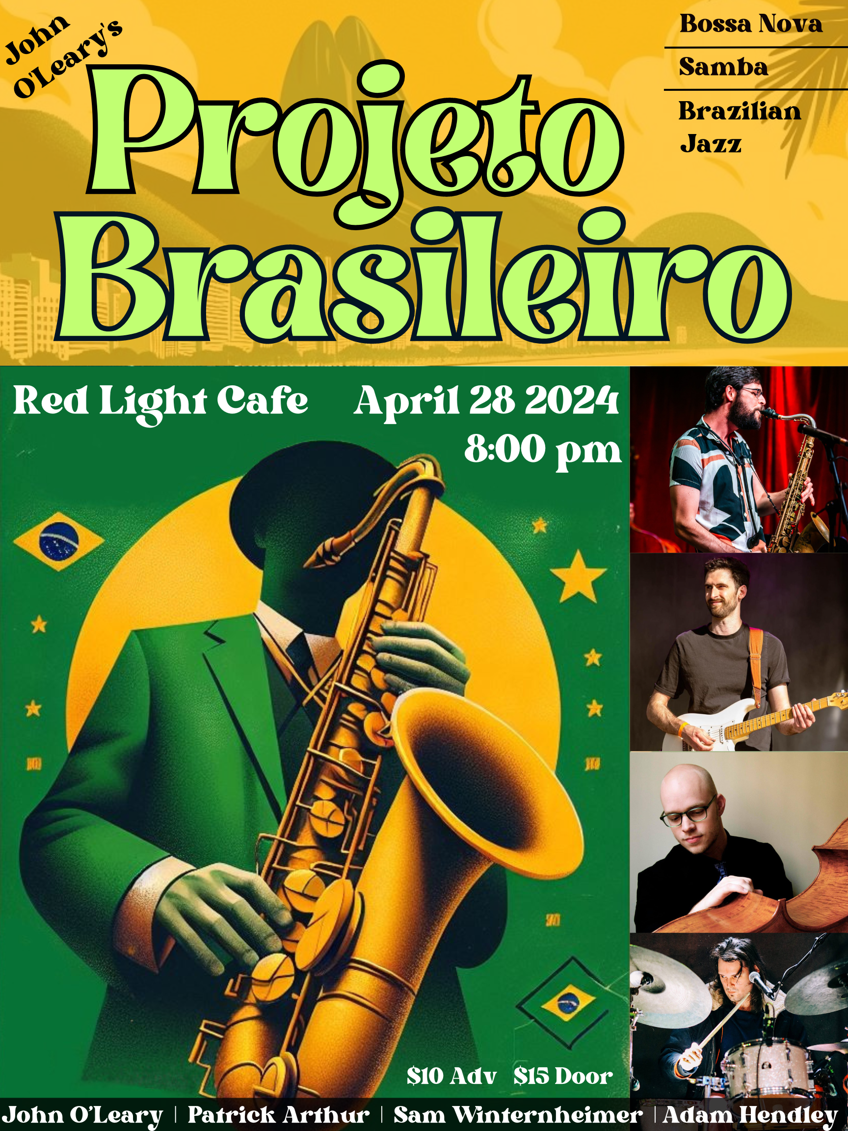 John O’Leary’s Projeto Brasileiro — April 28, 2024 — Red Light Café, Atlanta, GA