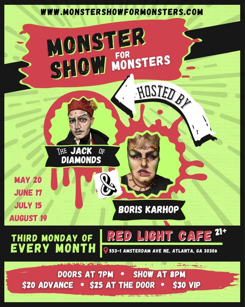 Monster Show For Monsters: A Variety Show — May 20, 2024 — Red Light Café, Atlanta, GA