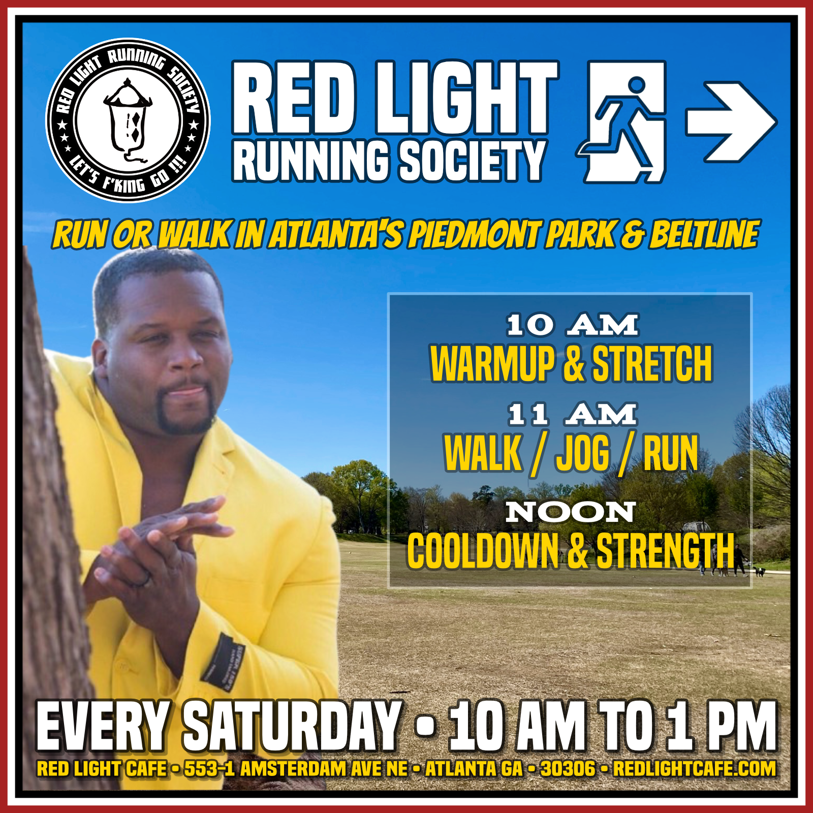 Red Light Running Society: Run or Walk Every SATURDAY