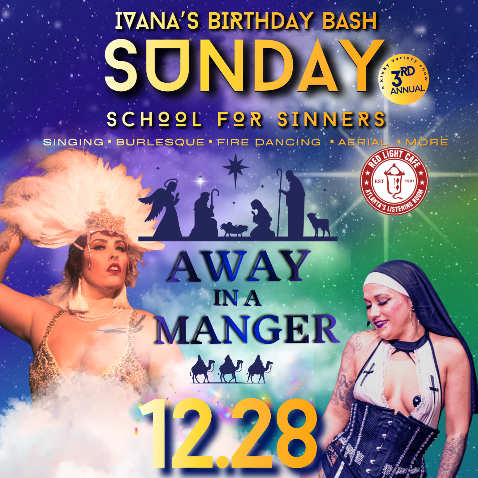 Sunday School for Sinners: Away in a Manager (Ivana's Birthday Bash)