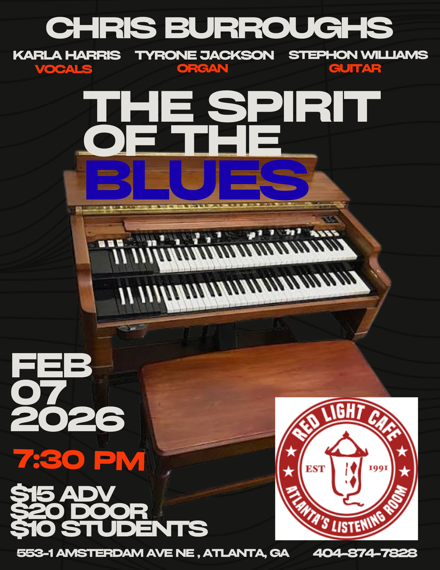Chris Burroughs “The Spirit of the Blues” — February 7, 2026 — Red Light Café, Atlanta, GA