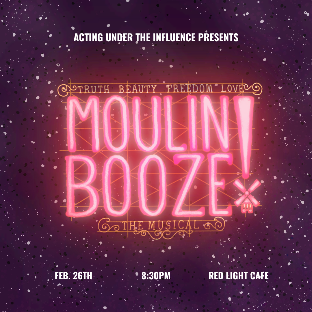 MOULIN BOOZE by Acting Under the Influence
