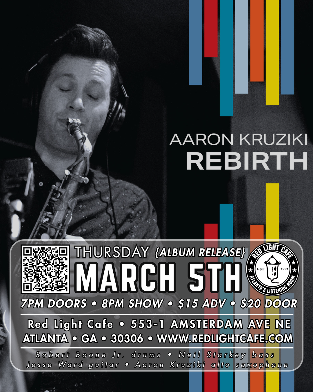 Aaron Kruziki: REBIRTH Album Release Show (Jazz) —March 5, 2026 — Red Light Café, Atlanta, GA