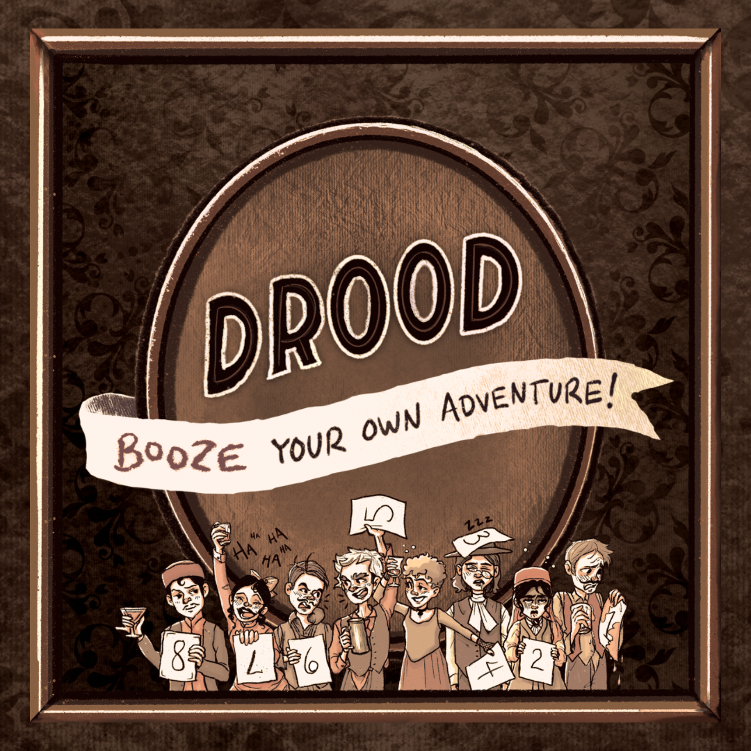 “Drood: Booze Your Own Adventure” by Acting Under the Influence