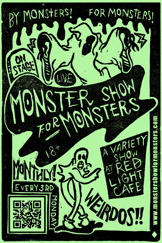Monster Show For Monsters: A Variety Show — 3rd Monday Every Month — Red Light Café, Atlanta, GA
