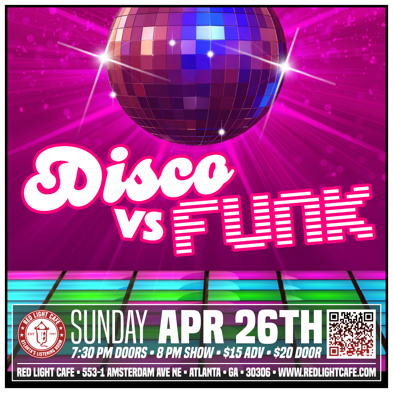 Disco vs Funk Jam &amp; Dance Party! (BadAsh Allstar Team) — April 26, 2026 — Red Light Café, Atlanta, GA