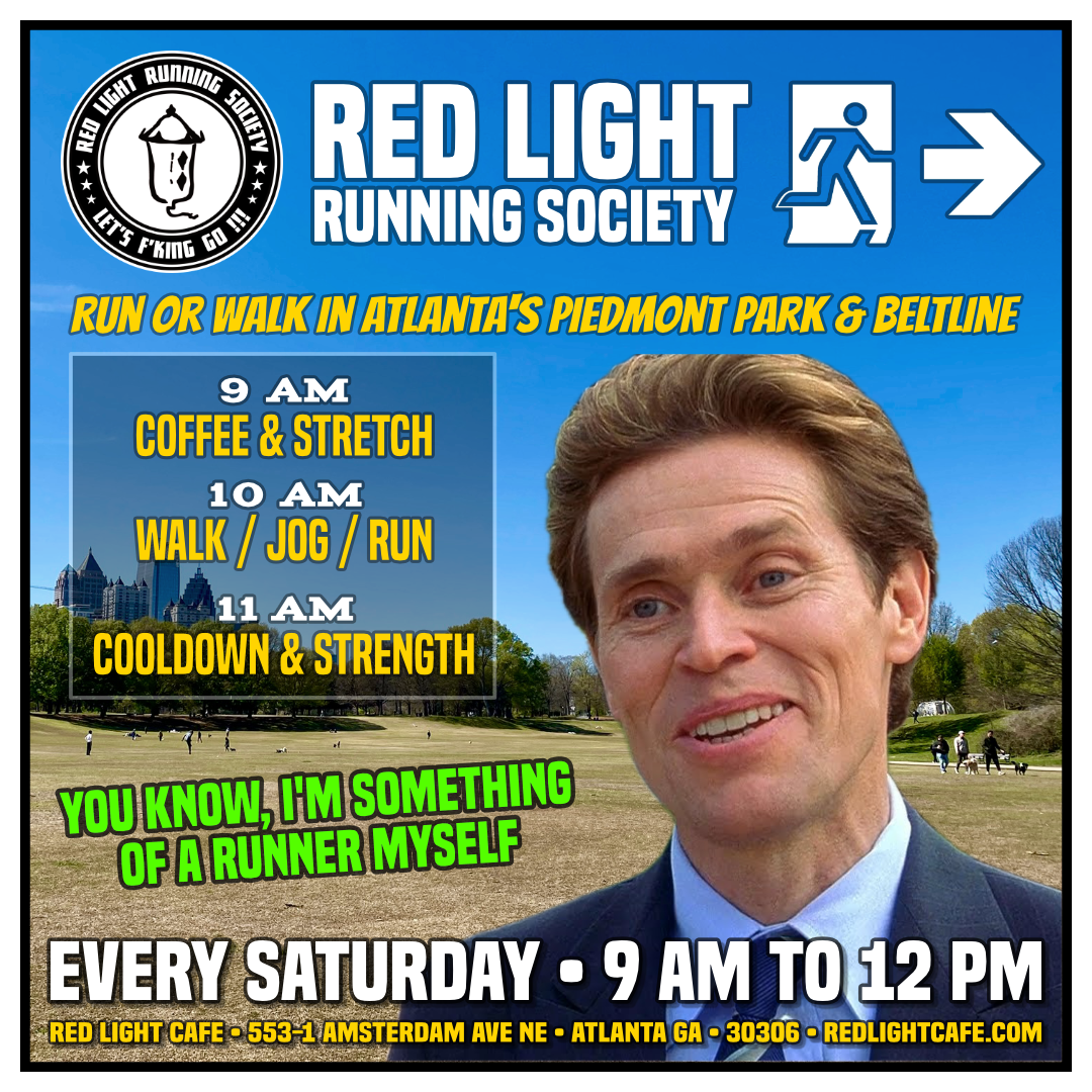 Red Light Running Society: Run or Walk Every SATURDAY