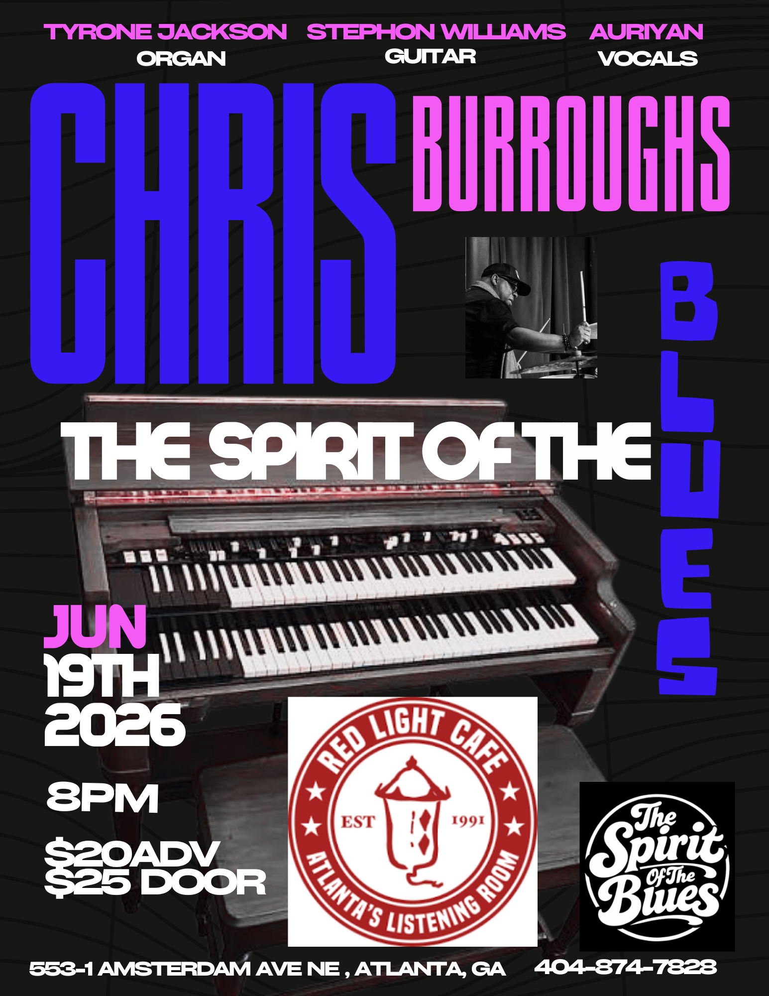 Chris Burroughs: “The Spirit of the Blues”&nbsp; — June 19, 2026 — Red Light Café, Atlanta, GA