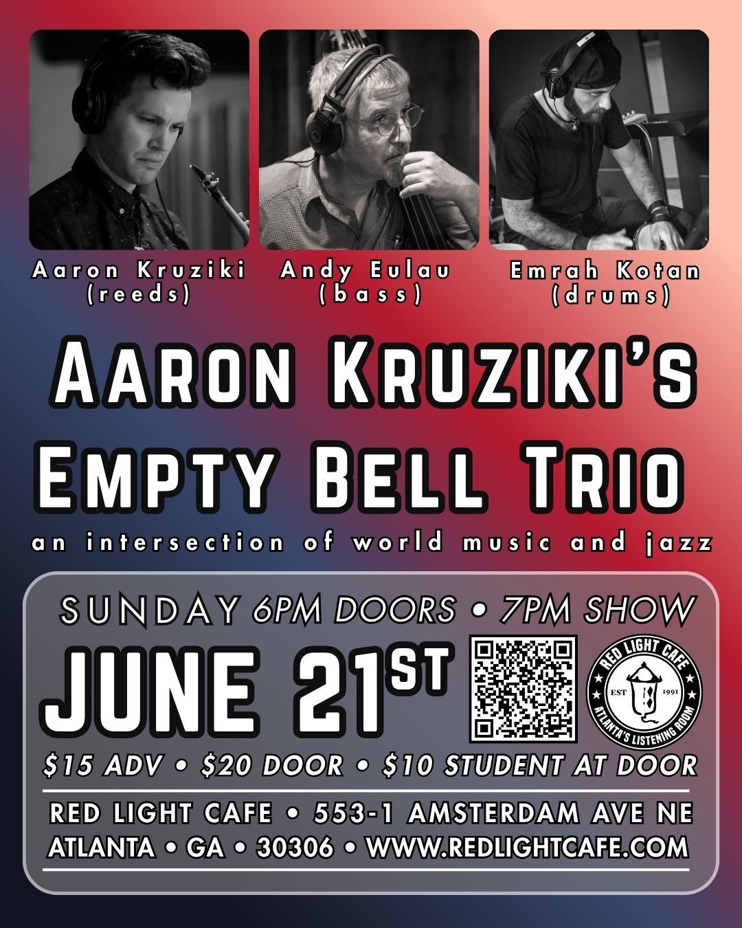 Aaron Kruziki's&nbsp;Empty Bell Trio (Jazz &amp; World Music)&nbsp; — June 21, 2026 — Red Light Café, Atlanta, GA