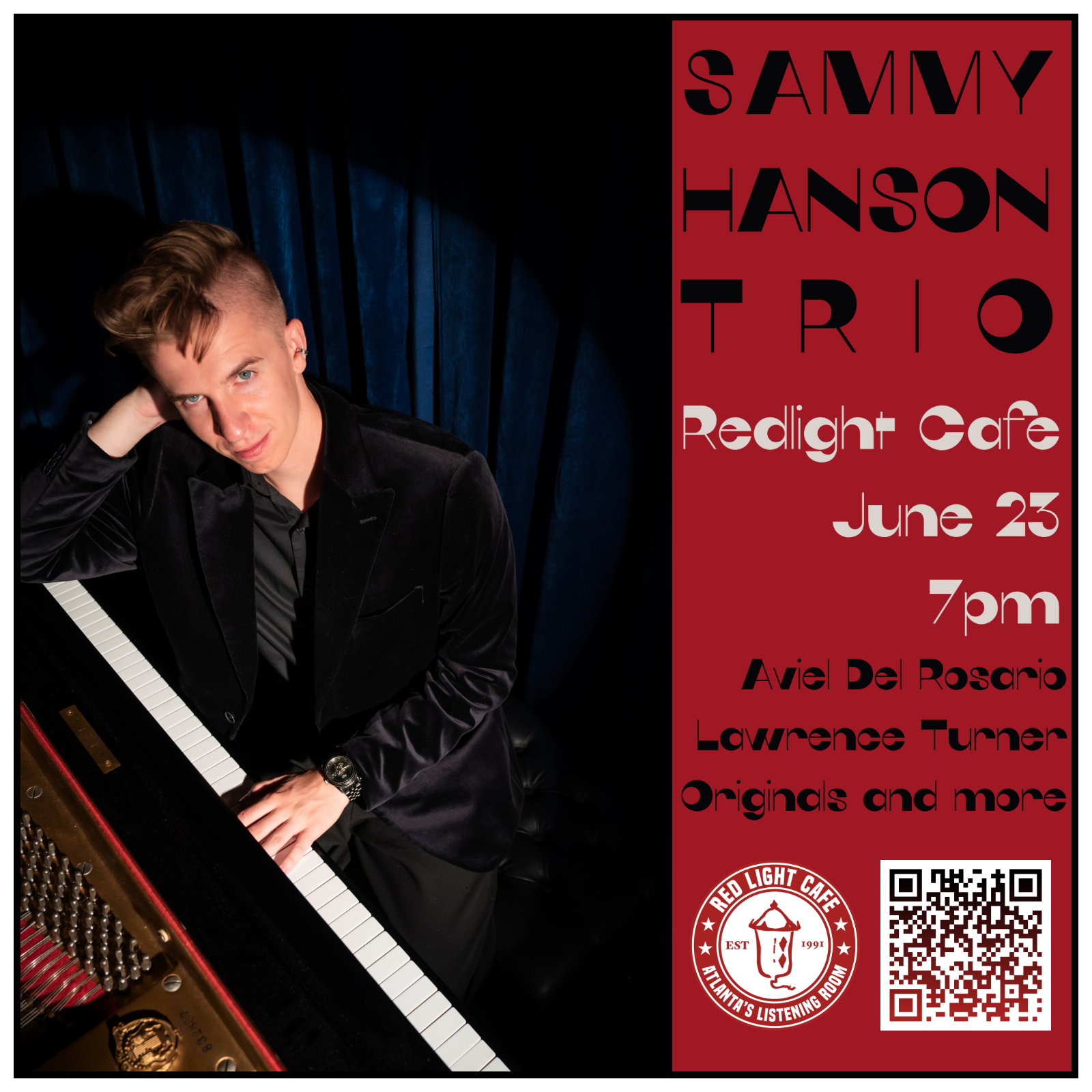 The Sammy Hanson Trio (Jazz)&nbsp;— June 23, 2026 — Red Light Café, Atlanta, GA