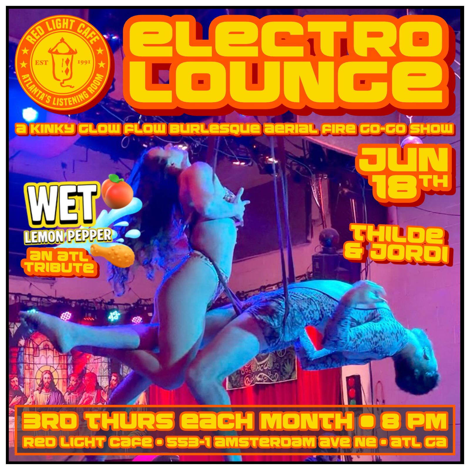 ELECTRO LOUNGE: A Kinky Glow Flow Burlesque Aerial Fire Go-Go Show! — 3rd Thursday Each Month — Red Light Café, Atlanta, GA
