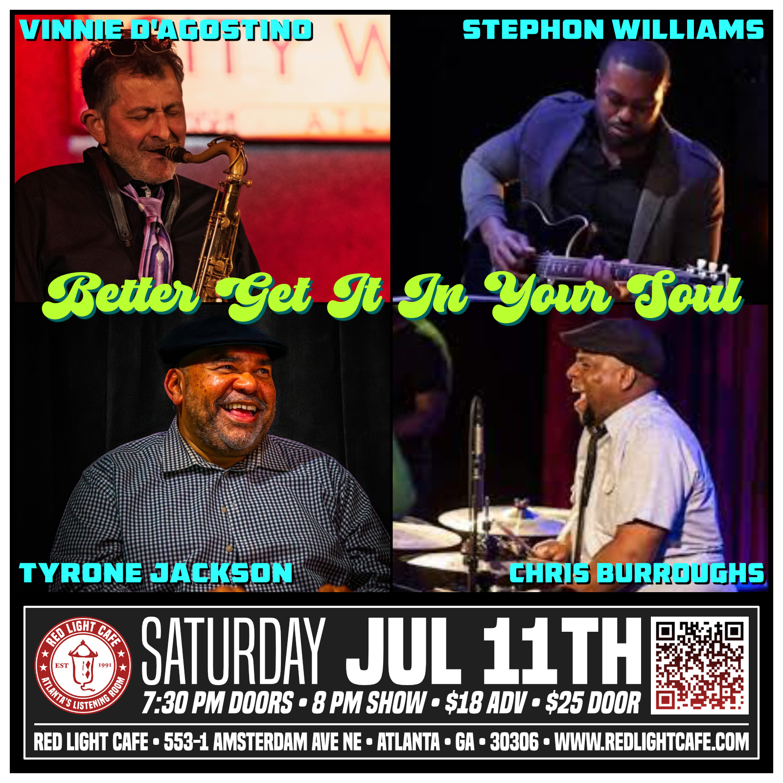 Vinnie D. &amp; Co. - Better Get It in Your Soul (Jazz)&nbsp; — July 11, 2026 — Red Light Café, Atlanta, GA