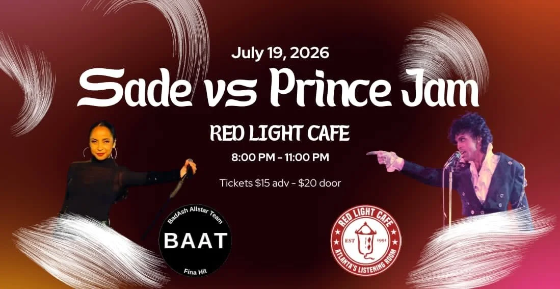 Sade vs Prince JAM (BadAsh Allstar Team) — July 19 2026 — Red Light Café, Atlanta, GA