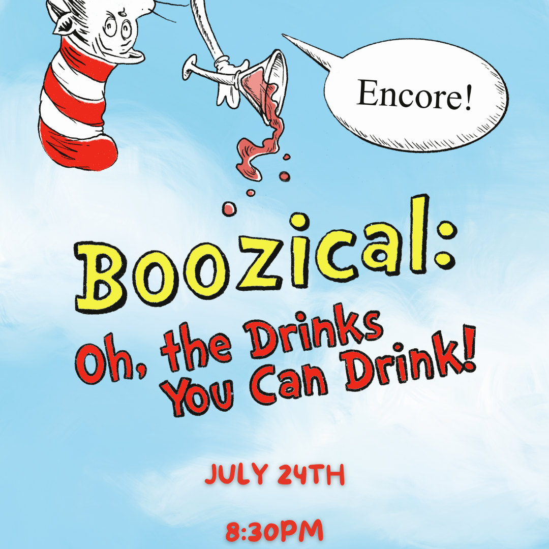 “Boozical: Oh The Drinks You Can Drink! (Encore!)” by Acting Under the Influence