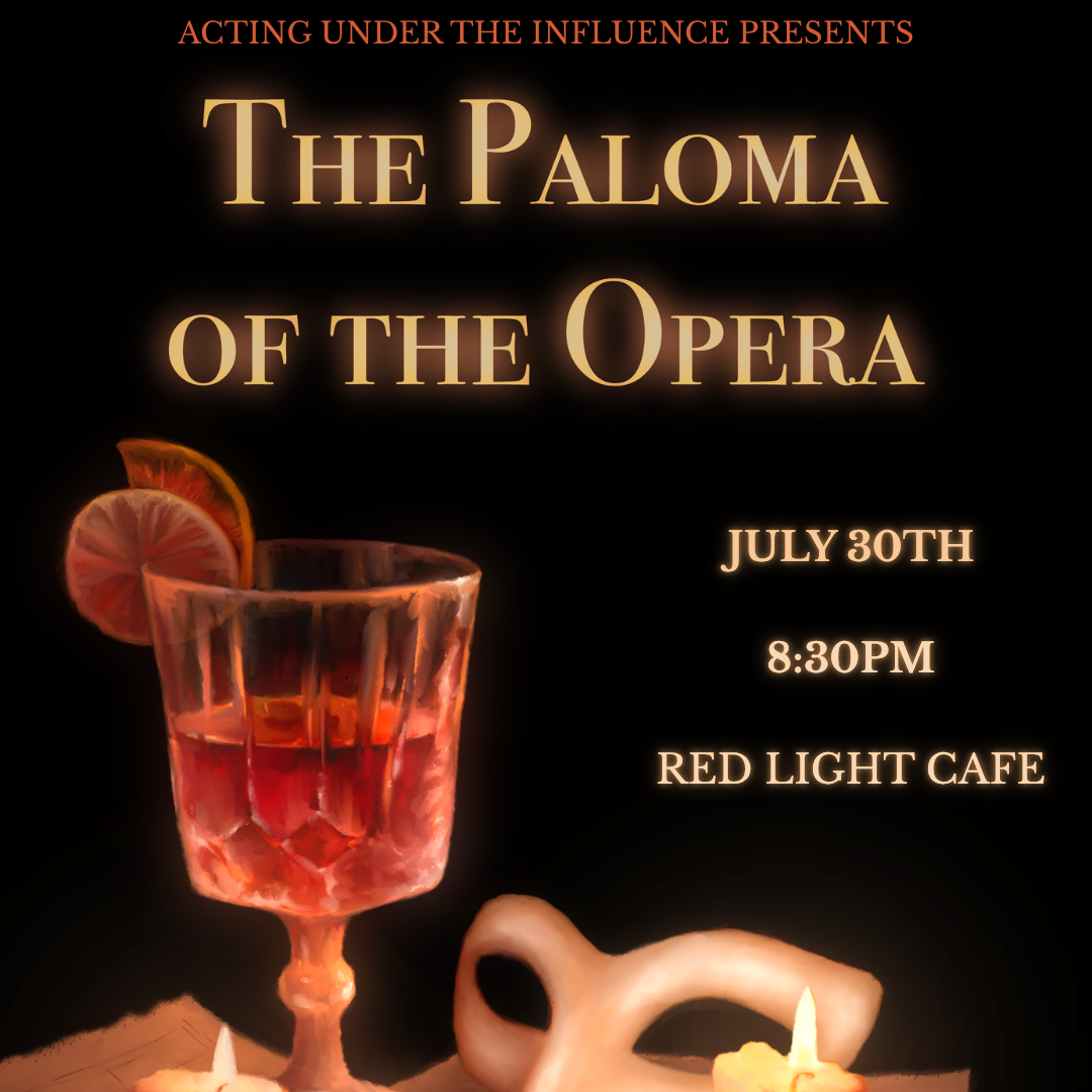 “The Paloma of the Opera” by Acting Under the Influence